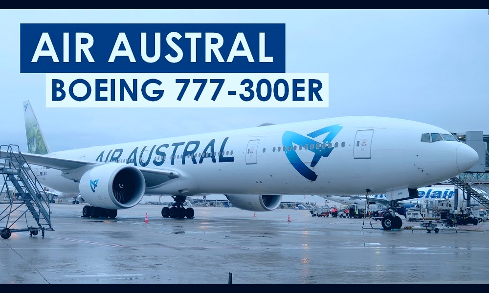 Flight Report] AIR AUSTRAL | Paris ✈ St Denis | Boeing 777-300ER | Business  - YouTube