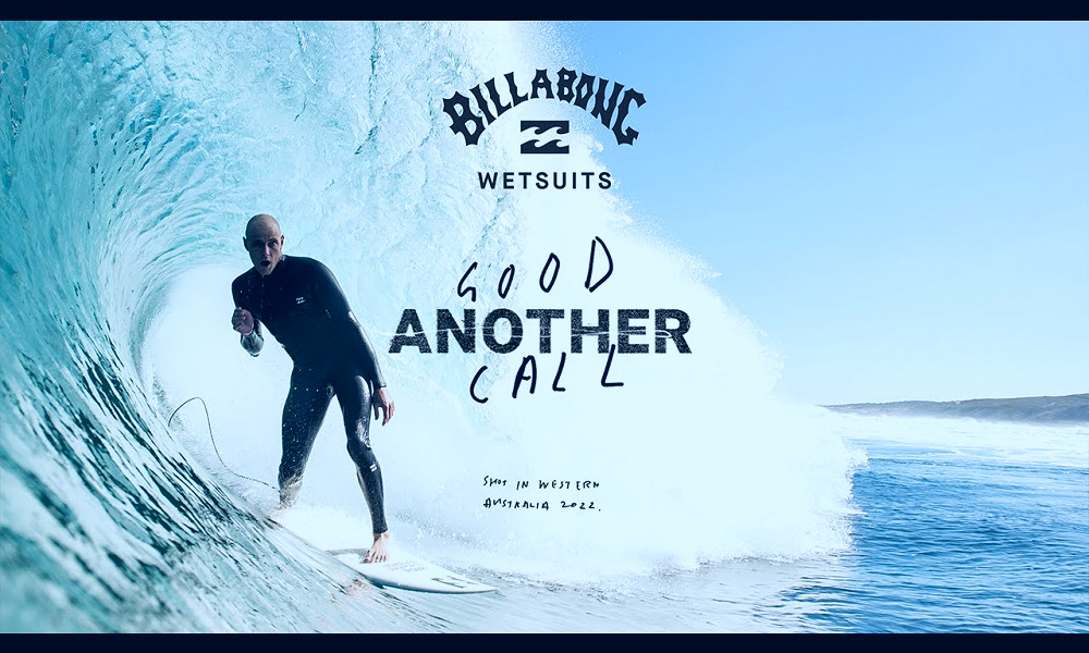 ANOTHER GOOD CALL | A BILLABONG SURF FILM BY DYL ROBERTS, SHOT IN WESTERN  AUSTRALIA 2022 | Billabong