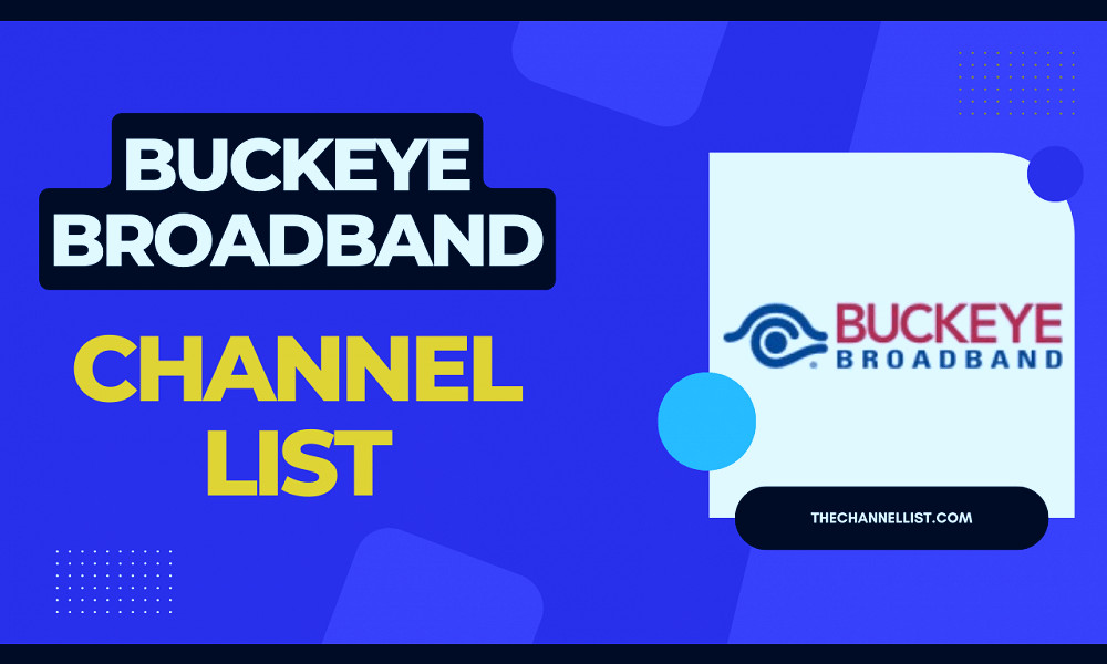 Buckeye Broadband Channel Guide 2023 - The Channels List