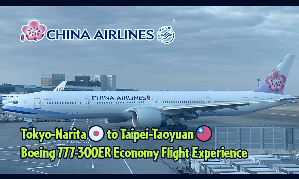 China Airlines Boeing 777-300ER Tokyo-Narita to Taipei Economy Class Flight  Experience - YouTube