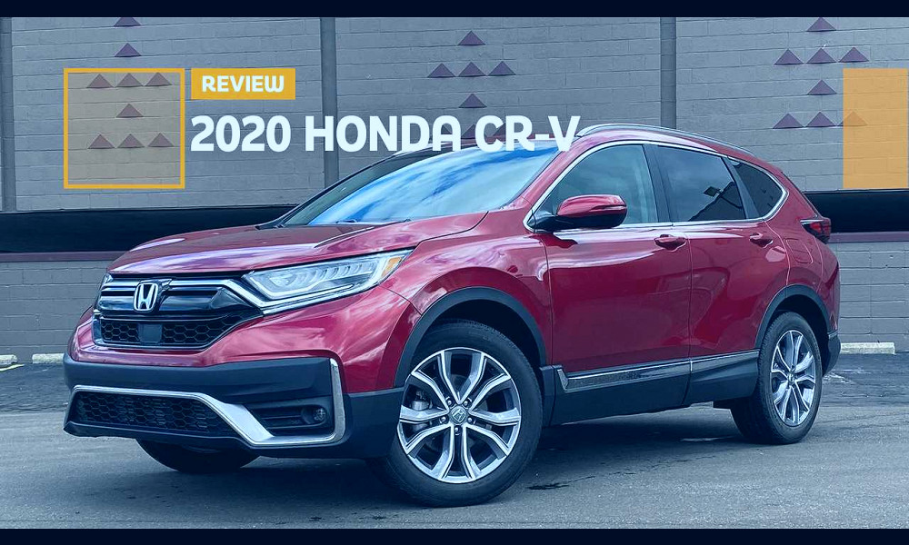 2020 Honda CR-V Touring Review: Everyday Ally