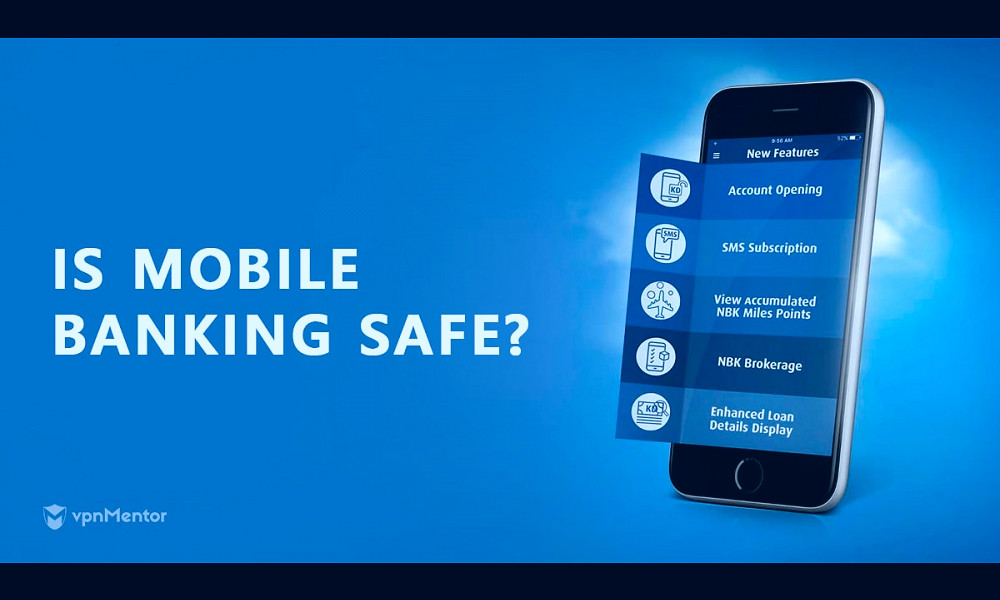 Is Mobile Banking Safe? Top 5 Safety Tips for 2023