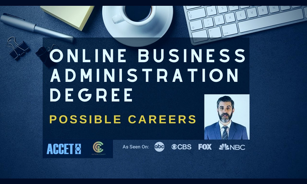 Online Business Administration Degree - Possible Careers With A Business  Degree - YouTube