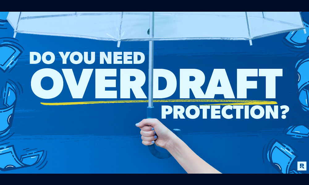 Do You Need Overdraft Protection? - Ramsey