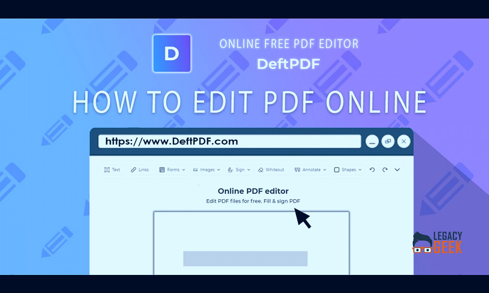 10 Best Free Sites to Edit PDF Files Online 2022 | Legacy Geek