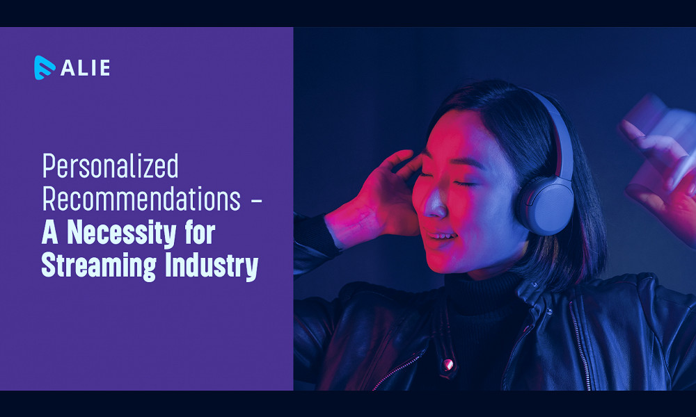 Personalized Recommendations - A Necessity for Streaming Industry - Muvi One