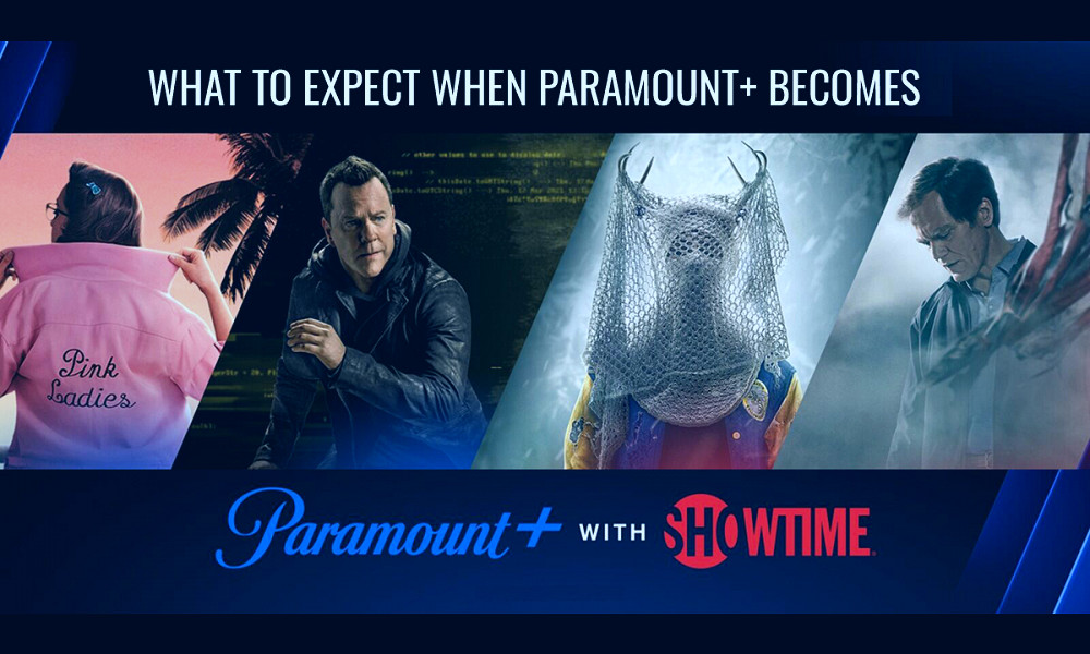 What To Expect When Paramount+ Becomes Paramount+ with SHOWTIME |  CableTV.com