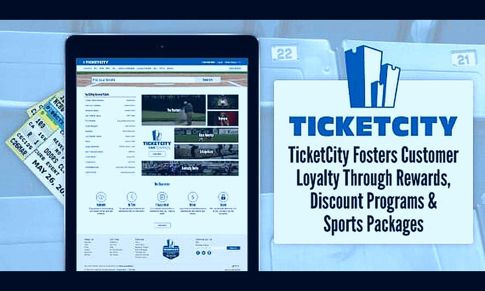 TicketCity Fosters Customer Loyalty Through Rewards, Discount Programs &  Sports Packages