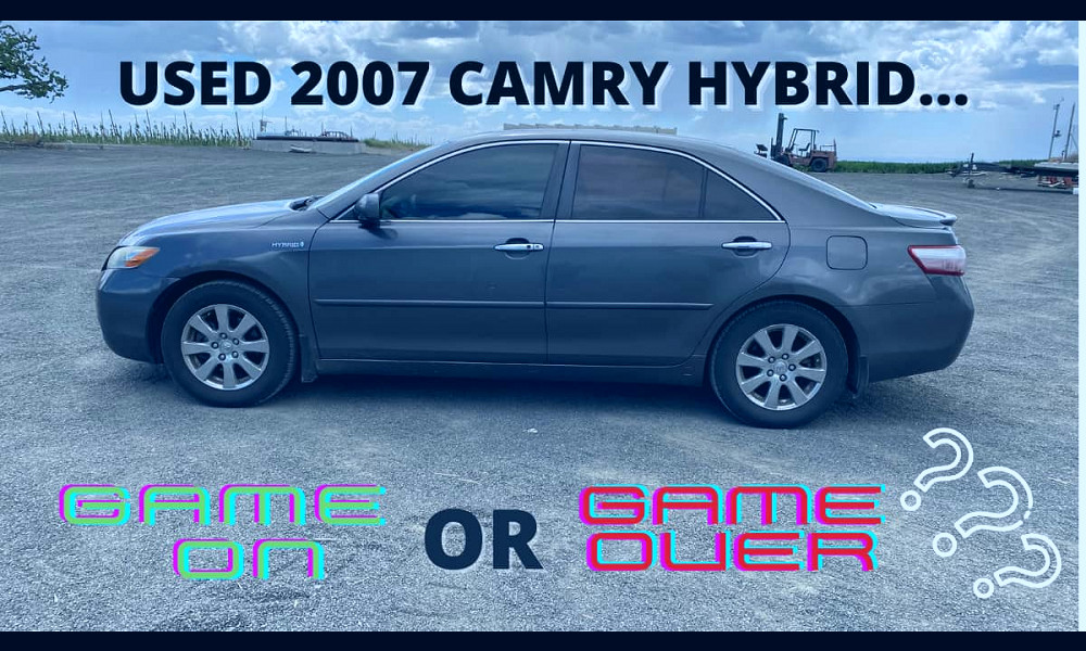 Did I Make A Mistake Buying A 2007 Toyota Camry Hybrid? | Torque News