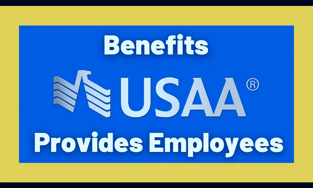 What benefits does USAA offer? - Employment Security Commission
