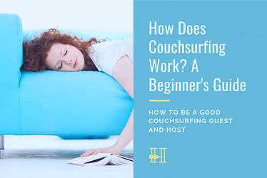 How Does Couchsurfing Work? A Beginner's Guide - Her Packing List