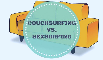 Couchsurfing or Sexsurfing? What is the Difference Nowadays? | Etramping