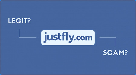 Is JustFly Legit? (Beware Before Booking)