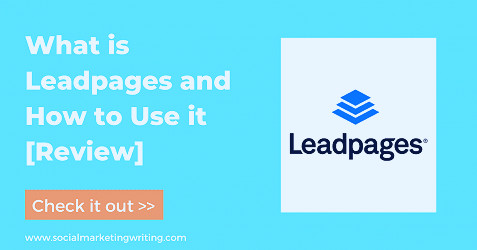 What is Leadpages and How to Use it [Review for 2023]