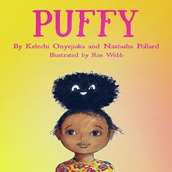 Puffy | Children's Book | Black Hair | Black Authors | Pre School | The  Puffy Story