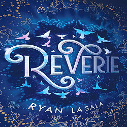 Amazon.com: Reverie: 9781492682660: La Sala, Ryan: Books