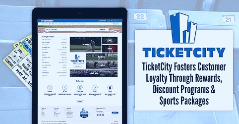 TicketCity Fosters Customer Loyalty Through Rewards, Discount Programs &  Sports Packages
