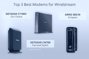 9 Best Modems for Windstream in 2023